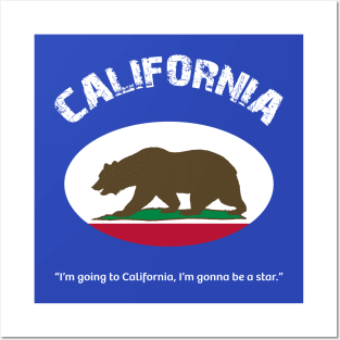 Bear Flag, Flag of California, Grizzly bear, “I’m going to California, I’m gonna be a star.” Posters and Art